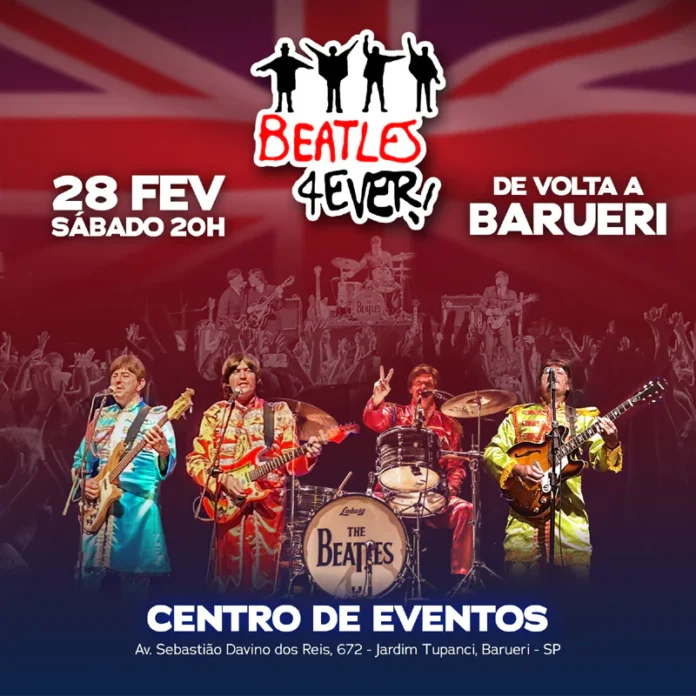 Beatles 4Ever, tudo sobre o maior show tributo do Brasil no Centro de Eventos em Barueri